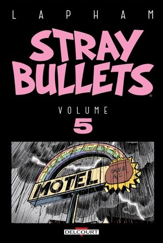 Stray Bullets - Tome 5
