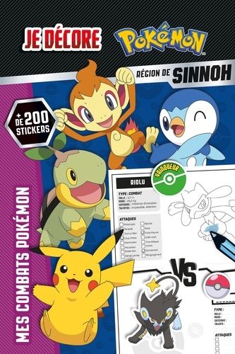 Je Décore Pokémon, Région De Sinnoh - Avec + De 200 Stickers