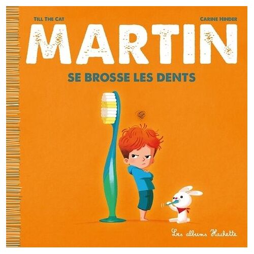 Martin - Tome 11 - Martin Se Brosse Les Dents