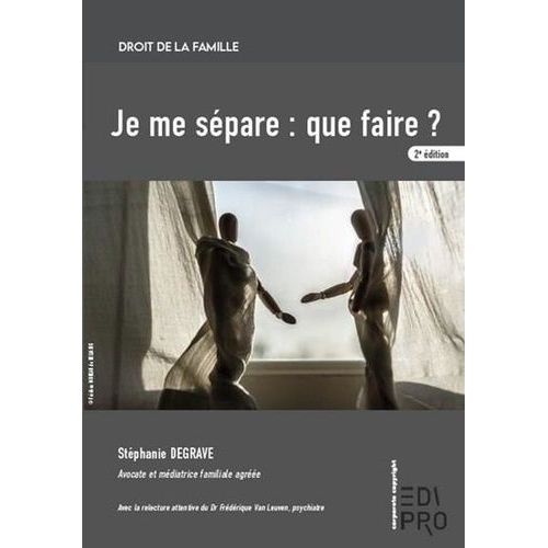 Je Me Sépare : Que Faire ?