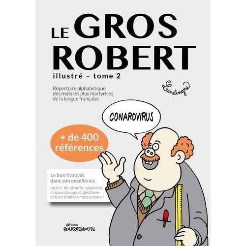Le Gros Robert Illustré - Tome 2