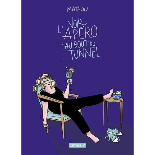 Voir L'apéro Au Bout Du Tunnel