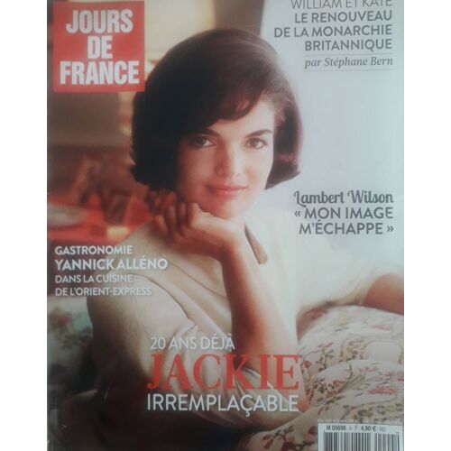 Jours De France N° 4 ( Mai / Juin / Juillet 2014 ) : Jackie Irremplaçable, 20 Ans Déjà ; William Et Kate, Le Renouveau De La Monarchie Britannique; Lambert Wilson ; Yannick Alléno ...