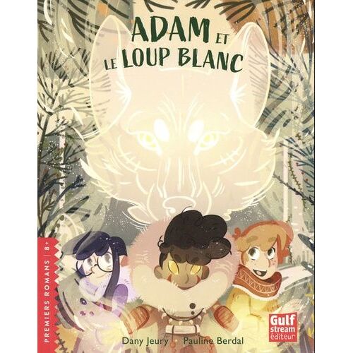 Adam Et Le Loup Blanc