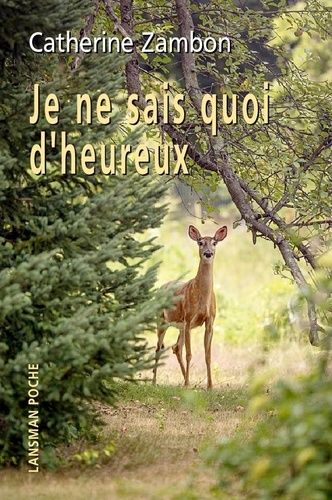 Je Ne Sais Quoi D'heureux