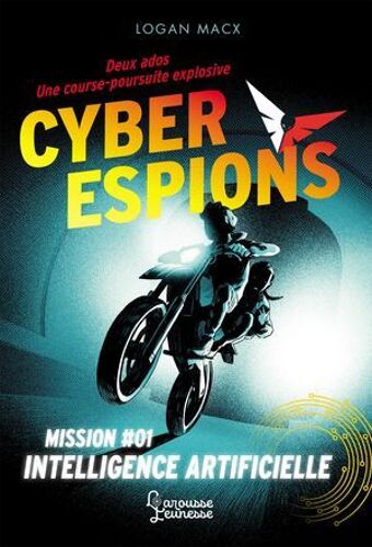Cyberespions - Mission #01 Intelligence Artificielle