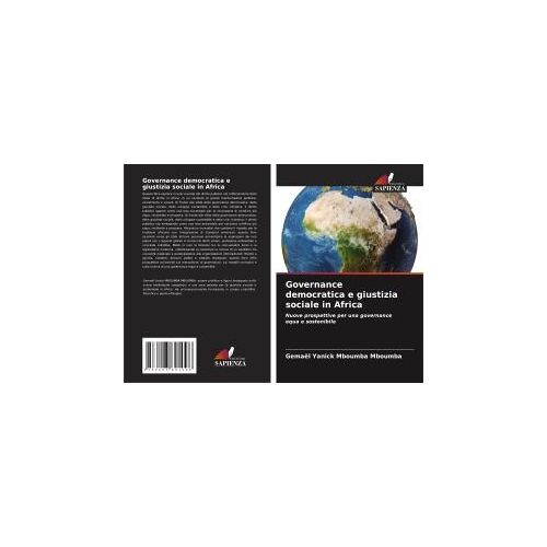 Governance Democratica E Giustizia Sociale In Africa