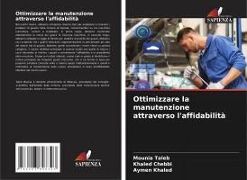 Ottimizzare La Manutenzione Attraverso L'affidabilità