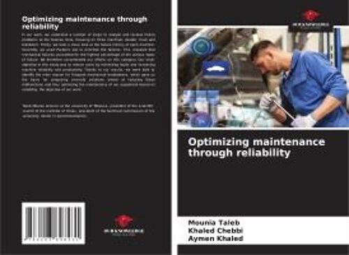Optimizing Maintenance Through Reliability