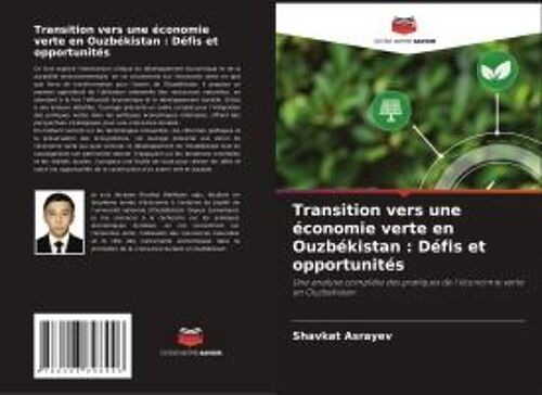 Transition Vers Une Économie Verte En Ouzbékistan : Défis Et Opportunités