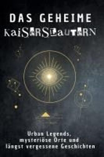 Das Geheime Kaiserslautern