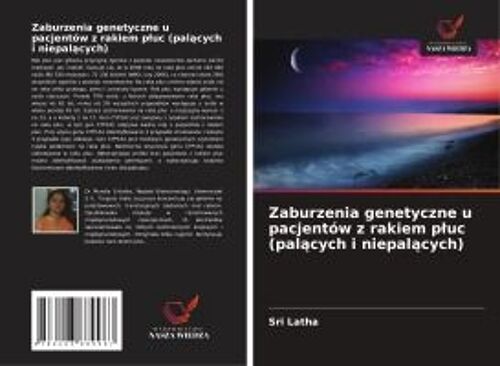 Zaburzenia Genetyczne U Pacjentów Z Rakiem P¿Uc (Pal¿Cych I Niepal¿Cych)