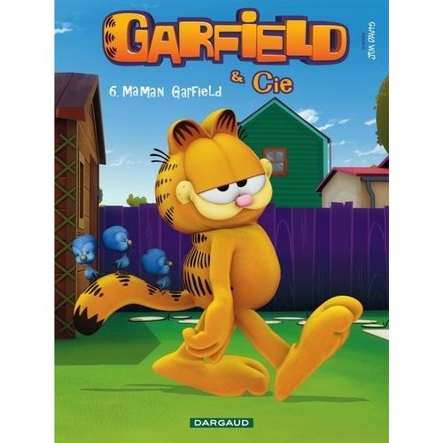 Garfield & Cie - Tome 6 - Maman Garfield