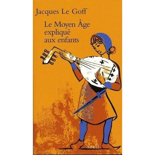Le Moyen Age Expliqué Aux Enfants