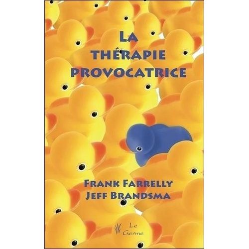 La Thérapie Provocatrice