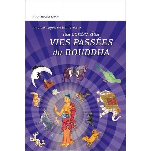 Les Contes Des Vies Passées Du Bouddha