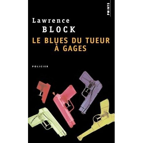 Le Blues Du Tueur À Gages