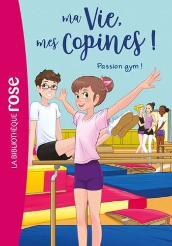 Ma Vie, Mes Copines 24 - Passion Gym !