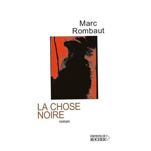 La Chose Noire