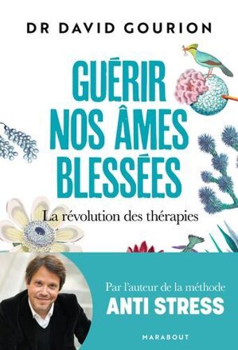 Guérir Nos Âmes Blessées
