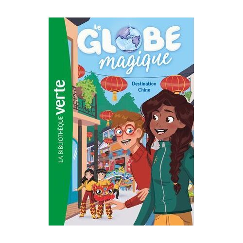 Le Globe Magique 02 - Destination Chine
