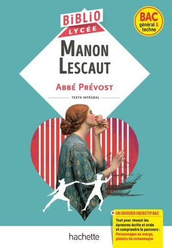 Bibliolycée - Manon Lescaut, Abbé Prévost (Bac 1res Générale Et Technologiques) - Bac 2026