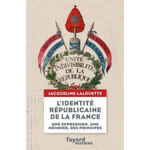 L'identité Républicaine De La France