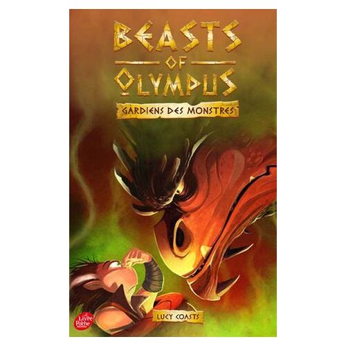 Beasts Of Olympus - Tome 4 - Le Dragon Qui Pue