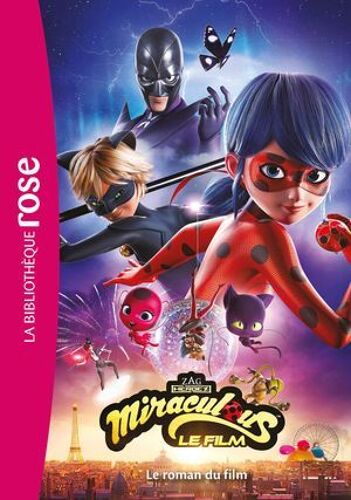 Miraculous - Le Roman Du Film