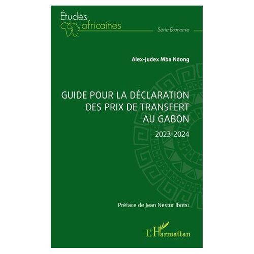 Guide Pour La Déclaration Des Prix De Transfert Au Gabon