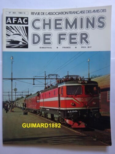 Revue De L'association Française Des Amis Du Chemin De Fer - Afac - 363