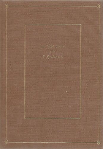 Les Septs Soeurs Par F. Prokosch - Fayard 1964