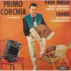 Primo Corchia Y Su Orquesta ‎– Tango - Paso Doble