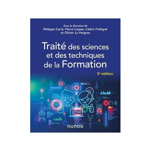Traité Des Sciences Et Des Techniques De La Formation - 5e Éd.