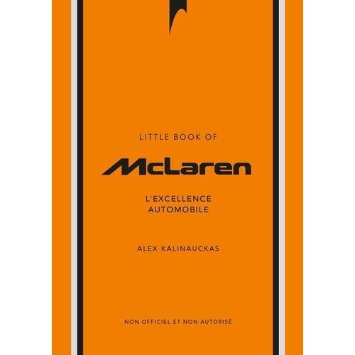 Little Book Of Maclaren - L'excellence Automobile