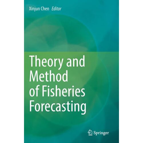 Theory And Method Of Fisheries Forecasting