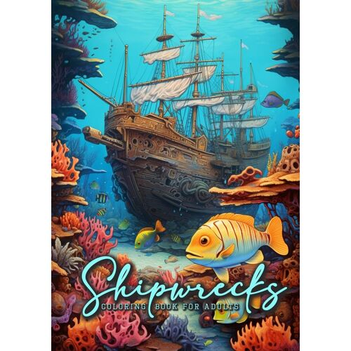 Shipwrecks Coloring Book For Adults