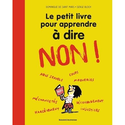 Le Petit Livre Pour Apprendre À Dire Non !