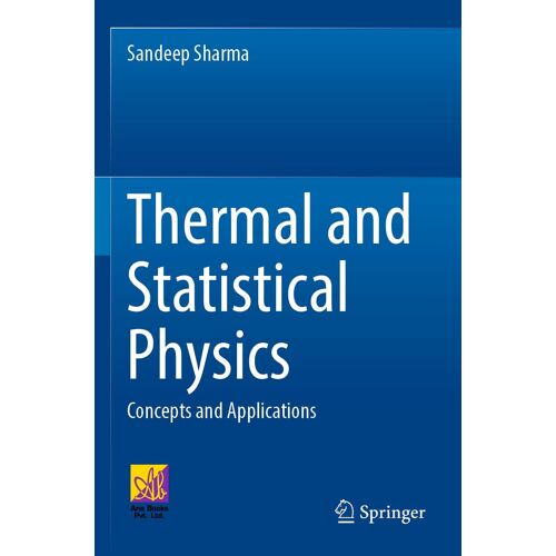 Thermal And Statistical Physics