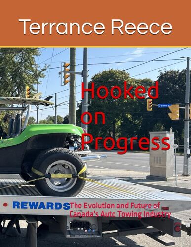 Hooked On Progress: The Evolution And Future Of Canada's Auto Towing Industry