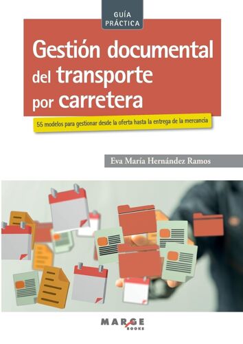 Gestión Documental Del Transporte Por Carretera