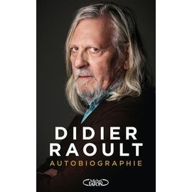 Didier Raoult - Autobiographie