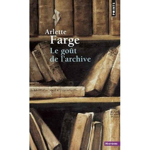 Le Goût De L'archive