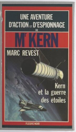 Kern Et La Guerre Des Étoiles