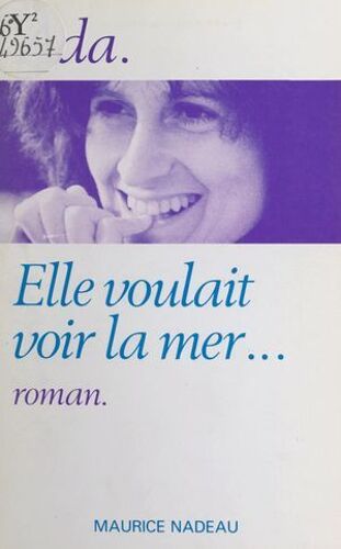 Elle Voulait Voir La Mer