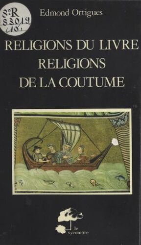 Religions Du Livre Et Religions De La Coutume