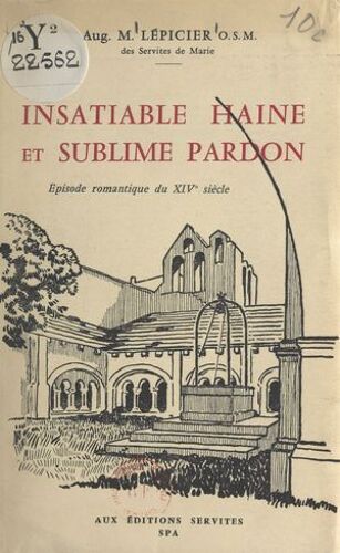 Insatiable Haine Et Sublime Pardon