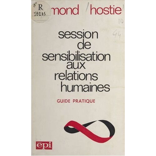 Session De Sensibilisation Aux Relations Humaines