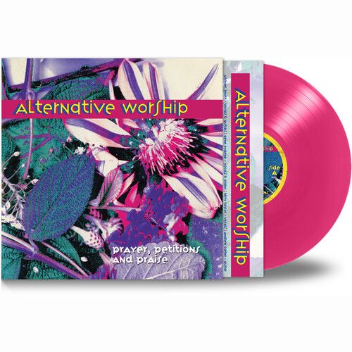 Alternative Worship - Prayer, Petitions & Praise [Vinyl Lp] Ltd Ed
