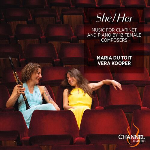 She / Her: Music For Clarinet And Piano By 12 Female Composers